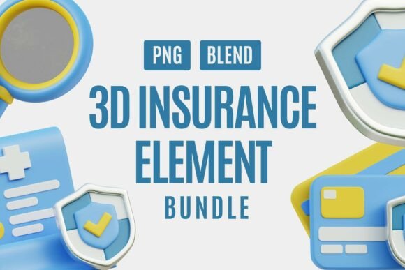 Insurance 3D Element Bundle: A Strategic Visual Toolkit for Modern Communication